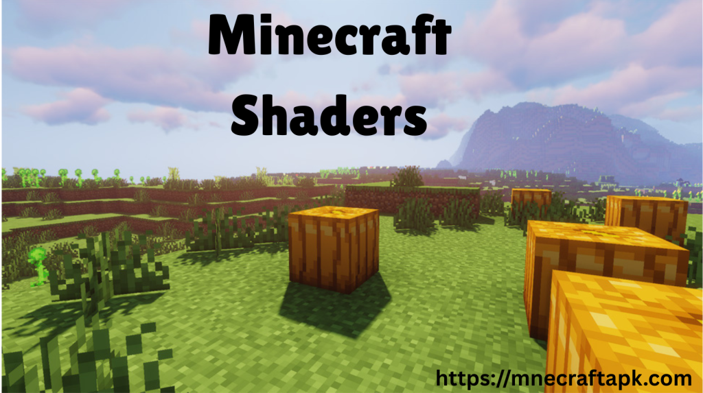 Minecraft Shaders